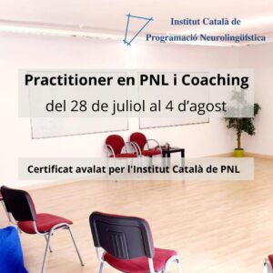 Certificació Practitioner PNL & Coaching TARRAGONA